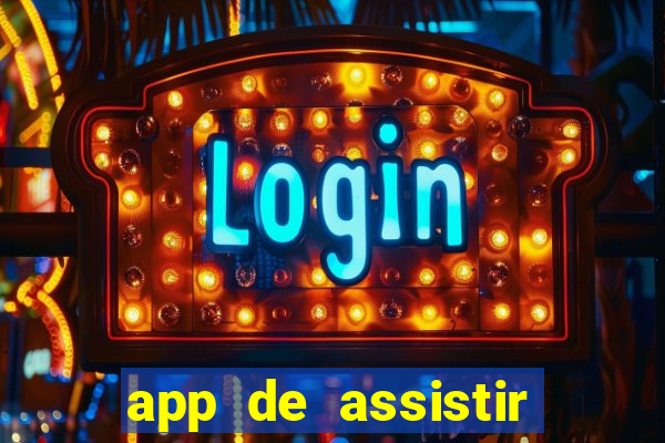 app de assistir jogo ao vivo gratis